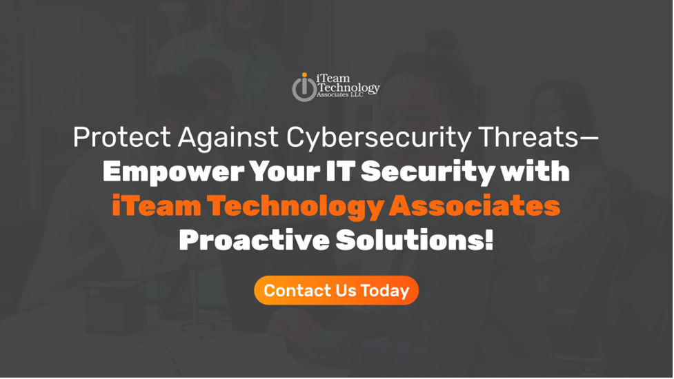 Protect Against Cybersecurity Threats